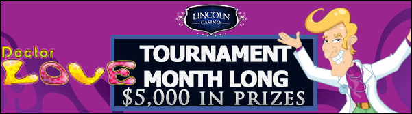 Lincoln Casino Tournament.